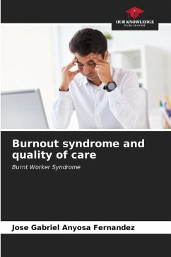 Burnout syndrome and quality of care - Anyosa Fernández, José Gabriel
