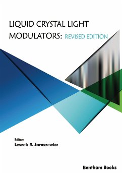 Liquid Crystal Light Modulators: Revised Edition (eBook, ePUB) - R. Jaroszewicz, Leszek