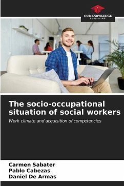 The socio-occupational situation of social workers - Sabater, Carmen;Cabezas, Pablo;De Armas, Daniel