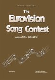 The Complete & Independent Guide to the Eurovision Song Contest 2012