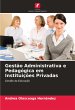 Gestão Administrativa e Pedagógica em... - Bild 1