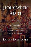 Holy Week AD 33