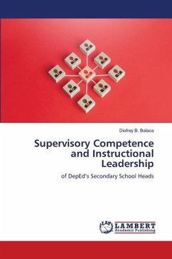 Supervisory Competence and Instructional Leadership - B. Balaca, Diofrey