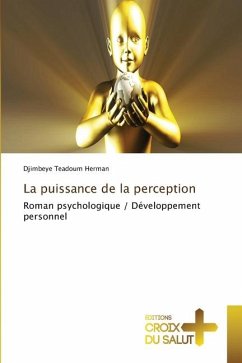 La puissance de la perception - Herman, Djimbeye Teadoum