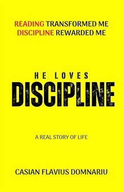 He Loves Discipline - Domnariu, Casian Flavius