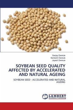 SOYBEAN SEED QUALITY AFFECTED BY ACCELERATED AND NATURAL AGEING