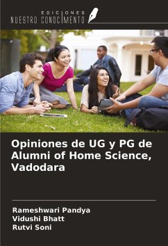 Opiniones de UG y PG de Alumni of Home Science, Vadodara - Pandya, Rameshwari; Bhatt, Vidushi; Soni, Rutvi