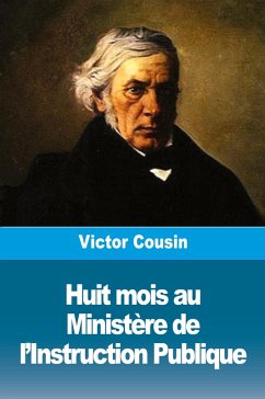 Cover Huit mois au Ministère de l'Instruction Publique