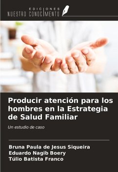 Cover Producir atención para los hombres en la Estrategia de Salud Familiar