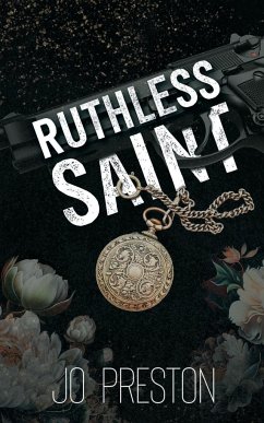 Ruthless Saint - Preston, Jo