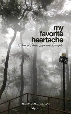 My Favorite Heartache - Marimar Mae Sullano