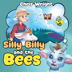 Silly Billy and the Bees - Wright, Chris