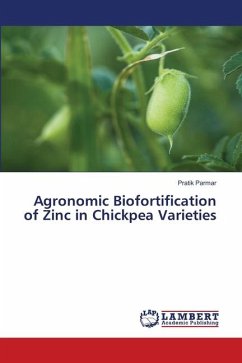 Agronomic Biofortification of Zinc in Chickpea Varieties