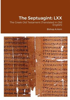 The Septuagint - Horn, B. Arne