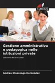 Gestione amministrativa e pedagogica nelle istituzioni private