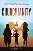 Churchianity