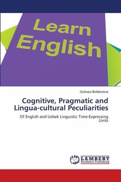 Cognitive, Pragmatic and Lingua-cultural Peculiarities