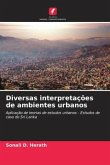 Diversas interpretações de ambientes urbanos