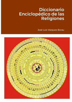 Diccionario Enciclopédico de las Religiones - Vázquez Borau, José Luis