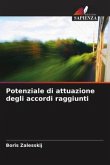 Potenziale di attuazione degli accordi raggiunti