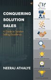 CONQUERING SOLUTION SALES