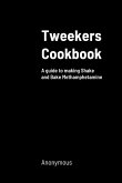 Tweekers Cookbook