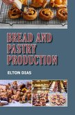 Bread and Pastry Production