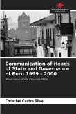 Communication of Heads of State and Governance of Peru 1999 - 2000