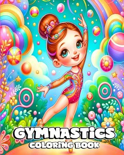 Gymnastics Coloring Book - Divine, Camely R.