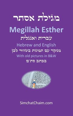 Book of Esther - Megillah Esther [Hebrew & English] - Mordechai, Sages of the Great Assembly