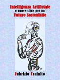 Intelligenza Artificiale e nuove sfide per un futuro sostenibile (eBook, ePUB)