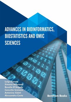 Advances in Bioinformatics, Biostatistics and Omic Sciences (eBook, ePUB) - Alibrandi, Simona; Donato, Luigi; D’Angelo, Rosalia