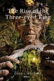 The Rise of the Three-Eyed King
