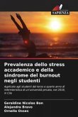 Prevalenza dello stress accademico e della sindrome del burnout negli studenti