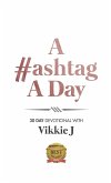A #ashtag A Day A #ashtag A Day