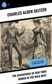 The Adventures of New York Women in the Wild West (eBook, ePUB)