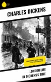 London Life in Dickens's Time (eBook, ePUB)