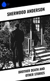 Brother Death and Other Stories (eBook, ePUB)