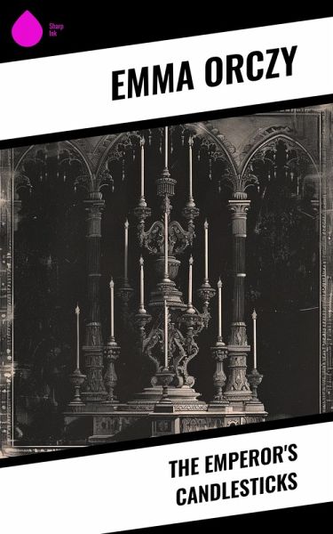 The Emperor's Candlesticks (eBook, ePUB) The Emperor's Candlesticks (eBook, ePUB)