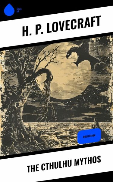 The Cthulhu Mythos (eBook, ePUB)