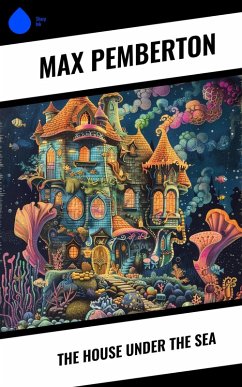 Cover The House Under the Sea (eBook, ePUB)