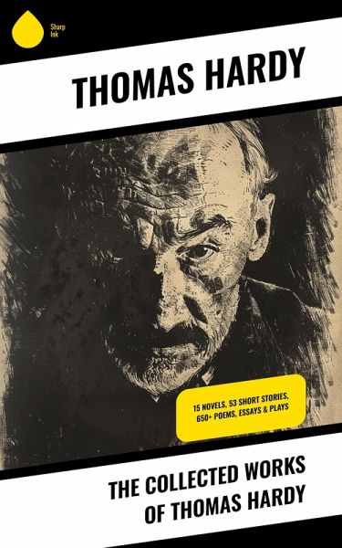 The Collected Works of Thomas Hardy (eBook, ePUB) The Collected Works of Thomas Hardy (eBook, ePUB)