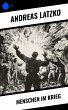 Menschen im Krieg (eBook, ePUB) - Bild 1