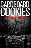 Cardboard Cookies: The Secret Recipe (eBook, ePUB)
