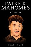 Patrick Mahomes Biography (eBook, ePUB)