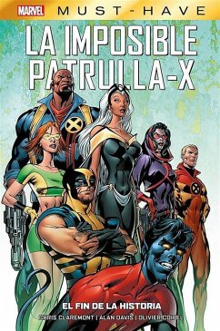Marvel Must Have. La imposible patrulla-X 1. El fin de la historia (eBook, ePUB) - Davis, Alan