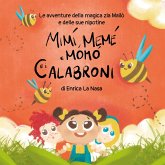 Mimì, Memè, Momò e i calabroni (eBook, ePUB)