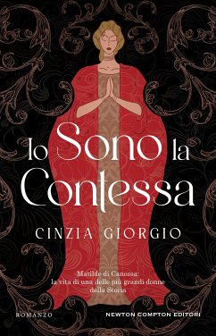 Io sono la Contessa (eBook, ePUB) - Giorgio, Cinzia