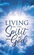 Living in The Spirit of GOD - Bild 1