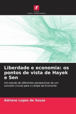 Liberdade e economia: os pontos de vista de Hayek e Sen - Lopes de Souza, Adriano